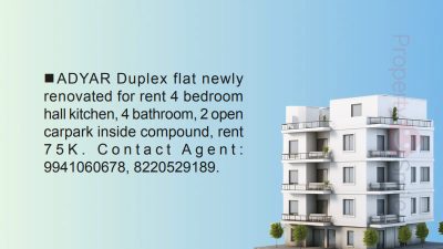 Duplex flat for rent @ Adyar 4 BHK - Rs. 75K