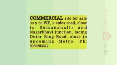 Commercial site for sale @ Nagarbhavi 30*40