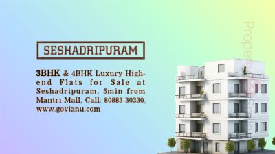 Luxury flats for sale @ Seshadripuram 3 BHK & 4 BHK