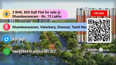 2 BHK, 850 Sqft Flat for sale @ Dhandeeswaram - Rs. 72 Lakhs