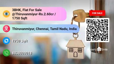 3BHK, Flat For Sale @Thiruvanmiyur-Rs.2.60cr / 1750 Sqft